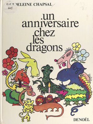 cover image of Un anniversaire chez les dragons